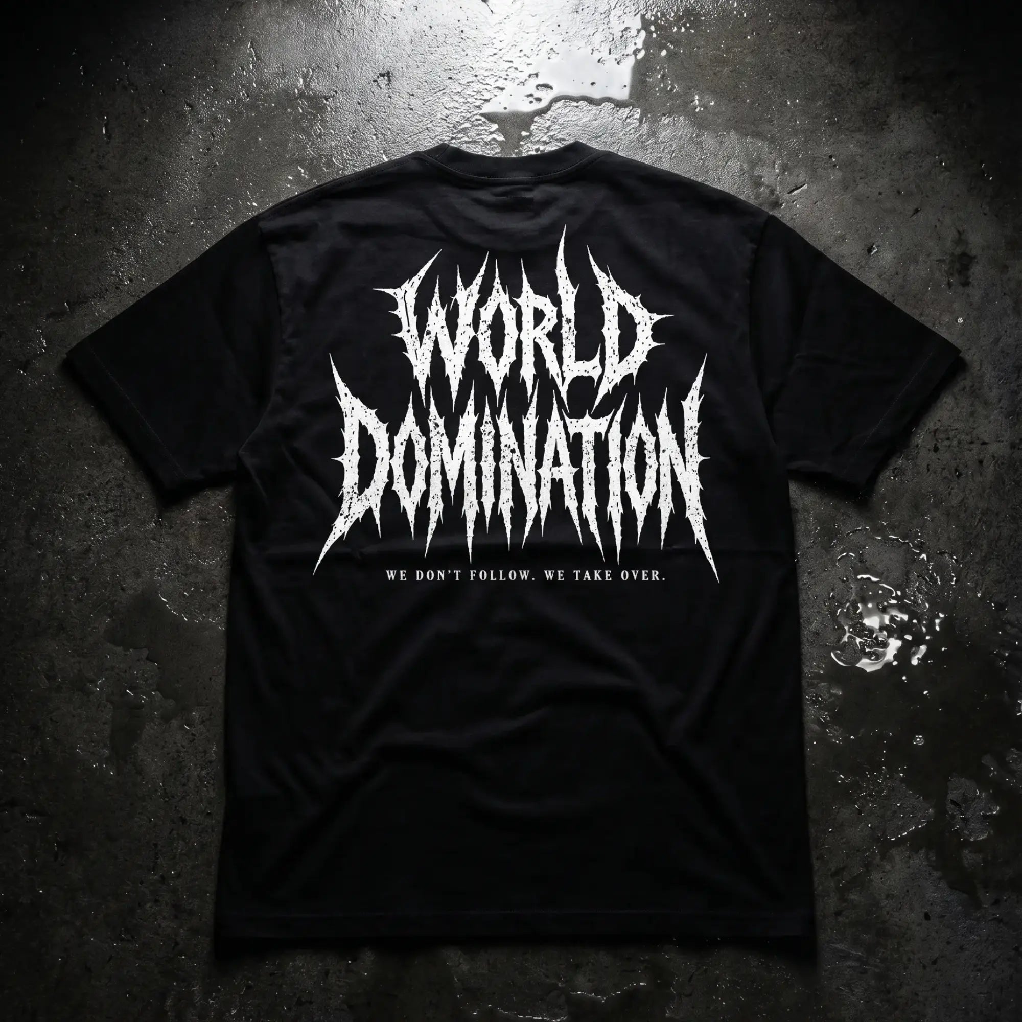 WORLD DOMINATION T-SHIRT