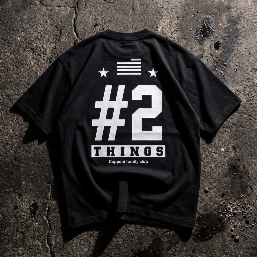 #2 THINGS T- SHIRT