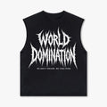 WORLD DOMINATION TIRANTES