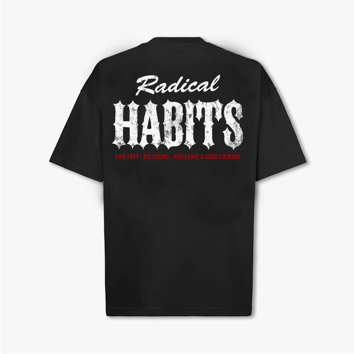 RADICAL HABITS