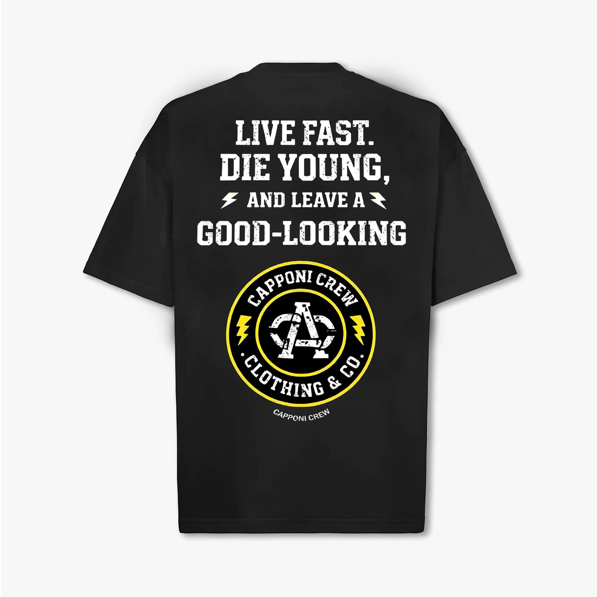 LIVE FAST DIE YOUNG